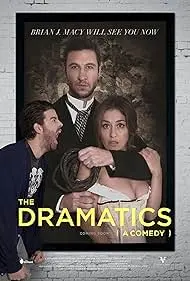 Movie Poster: The Dramatics: A Comedy
