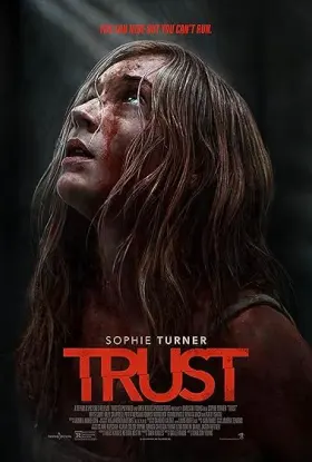 Trust - Movie free on Castle