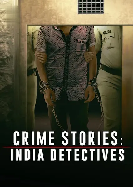 Crime Stories: India Detectives