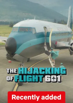 The Hijacking of Flight 601 - Web Serie complete free on Castle