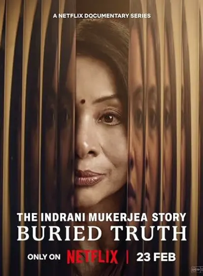 The Indrani Mukerjea Story: Buried Truth