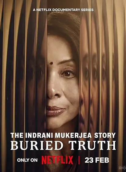 The Indrani Mukerjea Story: Buried Truth