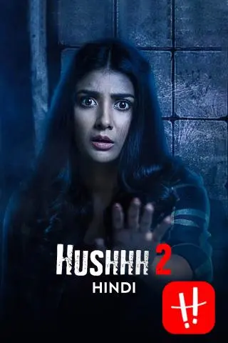 TV series poster: Hushhh 2