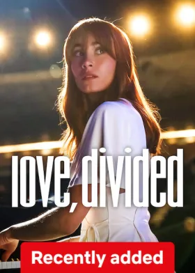 Love, Divided - Movie free on Castle
