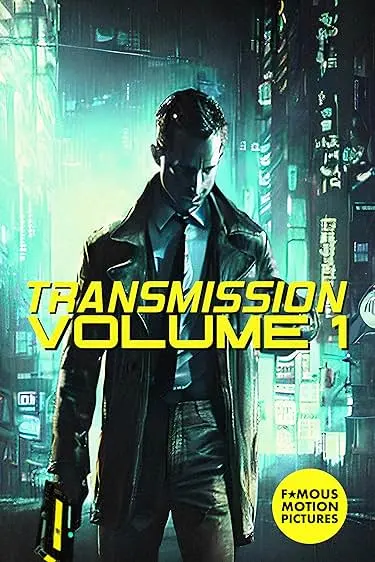 Movie Poster: Transmission: Volume 1