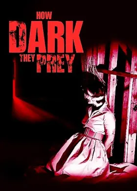 How Dark They Prey - Movie free on Castle