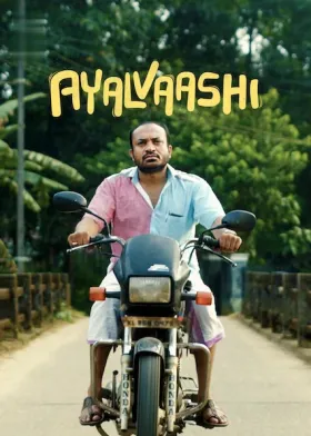 Ayalvaashi - Movie free on Castle