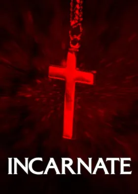 Incarnate - Movie free on Castle