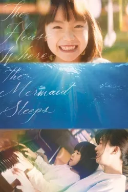 The House Where the Mermaid Sleeps - Movie free on Castle