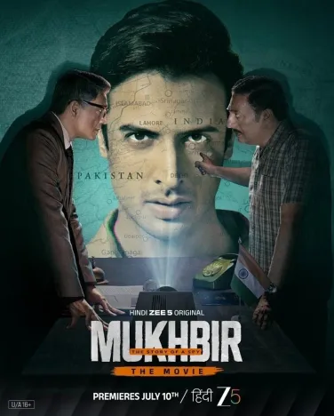 Mukhbir - The Story of a Spy