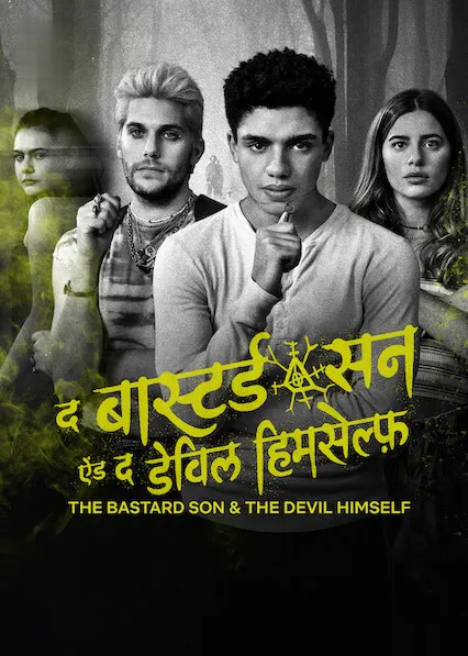 TV series poster: The Bastard Son & The Devil Himself
