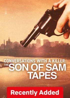 Conversations with a Killer: The Son of Sam Tapes - Web Serie complete free on Castle