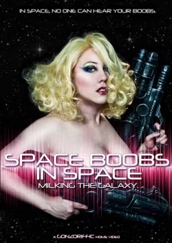 Space Boobs In Space - Movie free on Castle