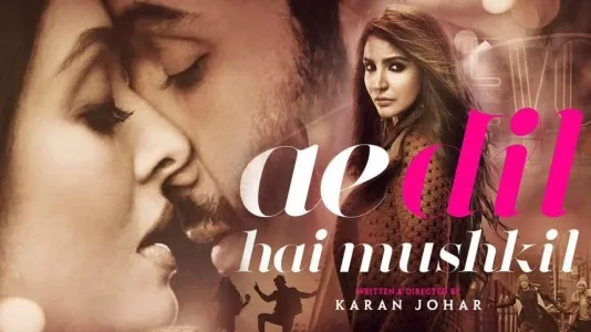 Movie Poster: Ae Dil Hai Mushkil