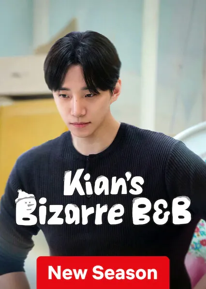 Kian’s Bizarre B&B