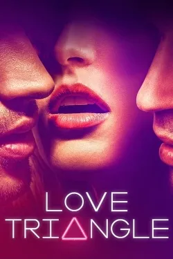 Love Triangle (AU) - Movie free on Castle