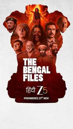 The Bengal Files