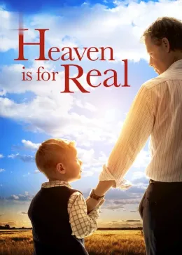 Heaven Is for Real