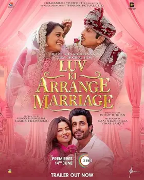 Luv Ki Arrange Marriage - Movie free on Castle