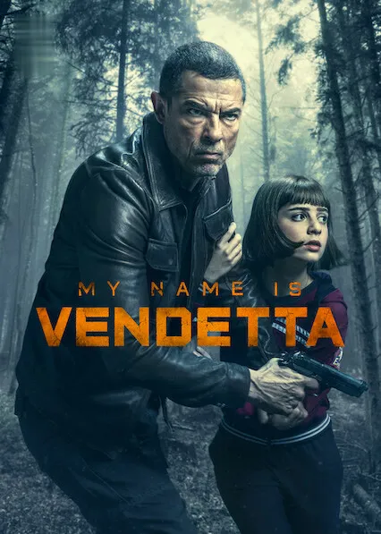 Movie Poster: My Name Is Vendetta