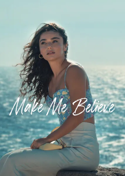 Movie Poster: Make Me Believe