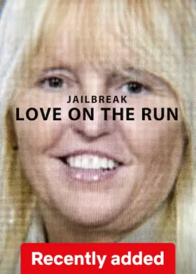 Jailbreak: Love on the Run - Movie free on Castle