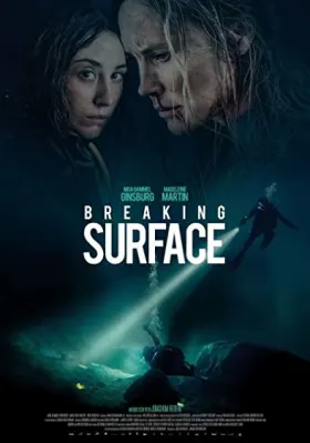Breaking Surface - Movie free on Castle