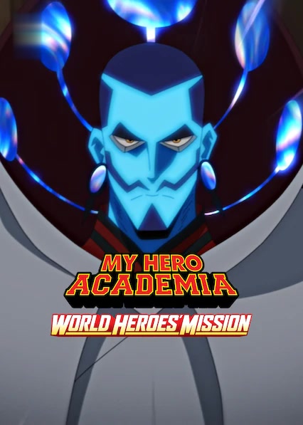 My Hero Academia: World Heroes' Mission