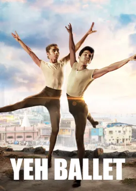 Yeh Ballet - Movie free on Castle