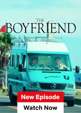 The Boyfriend - Web Serie complete free on Castle