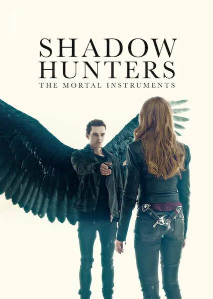TV series poster: Shadowhunters: The Mortal Instruments