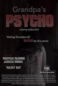 Grandpa's Psycho