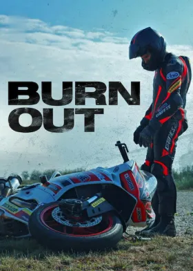 Burn Out - Movie free on Castle