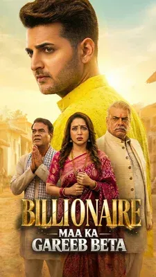 Billionaire Maa ka Gareeb Beta