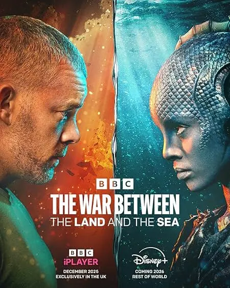 TV series poster: The War Between the Land and the Sea