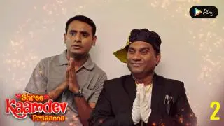 EP 02 - Kaamdev Gives His Mantra To Milind