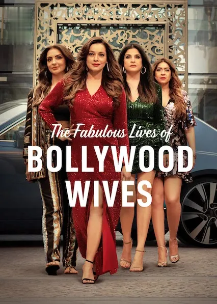 Movie Poster: Fabulous Lives of Bollywood Wives