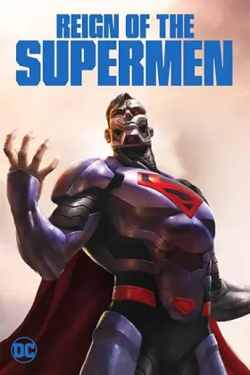 Reign of the Supermen - Movie free on Castle