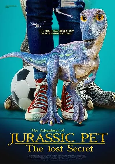 Movie Poster: The Adventures of Jurassic Pet: The Lost Secret