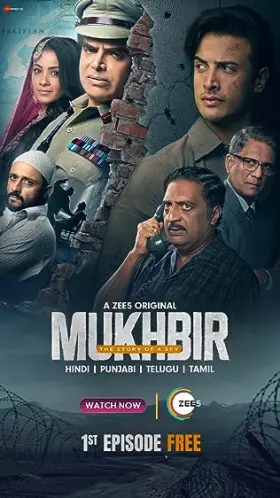 Mukhbir: The Story of a Spy - Web Serie complete free on Castle
