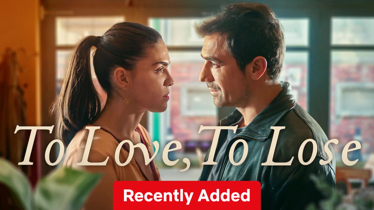 To Love, To Lose