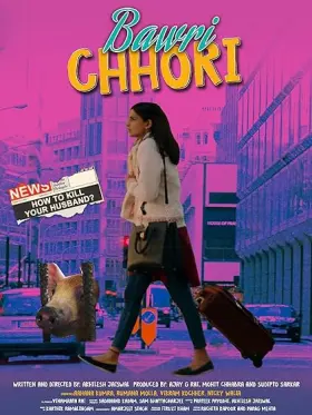 Bawri Chhori - Movie free on Castle