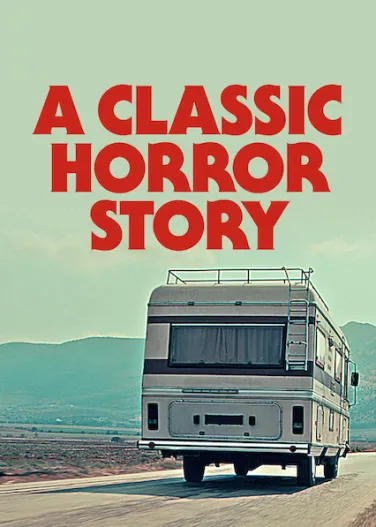 A Classic Horror Story