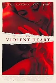 The Violent Heart - Movie free on Castle