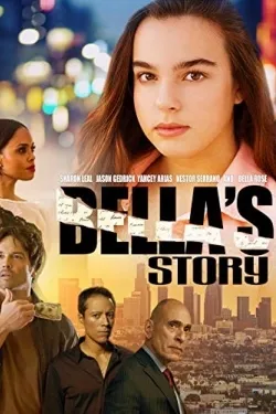 Movie Poster: Bella's Story