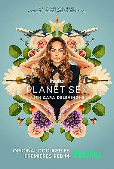 TV series poster: Planet Sex with Cara Delevingne