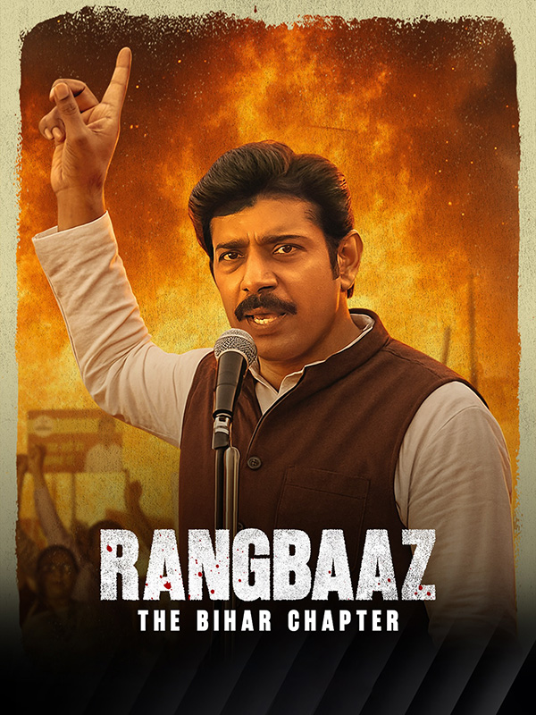 Rangbaaz: The Bihar Chapter