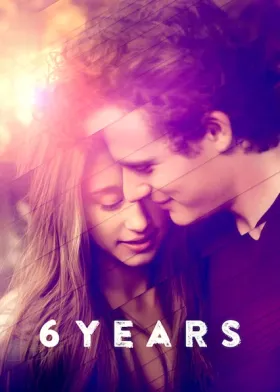 6 Years - Movie free on Castle