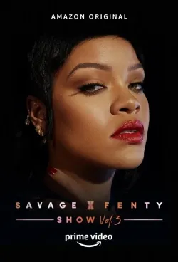 Movie Poster: Savage X Fenty Show Vol. 3