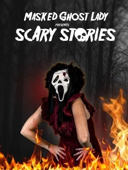 Masked Ghost Lady Presents Scary Stories - Movie free on Castle